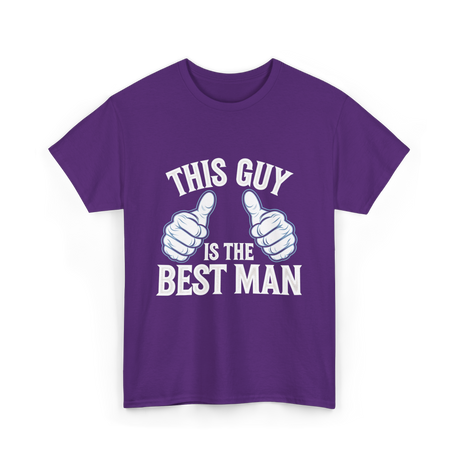 This Guy Is the Best Man Wedding T-Shirt - Purple