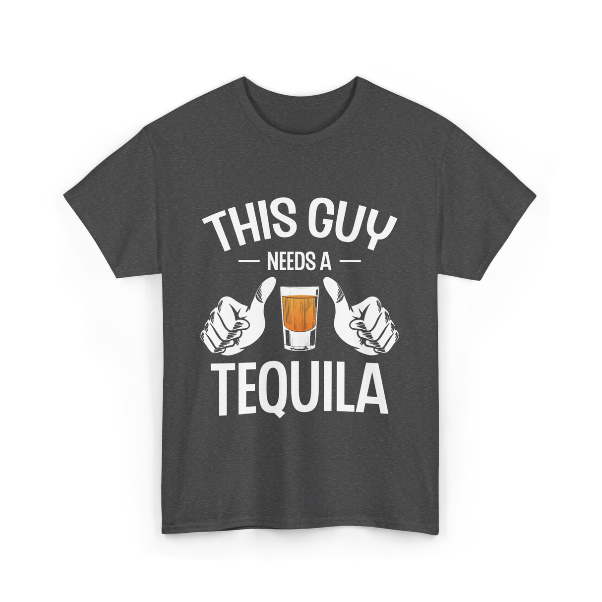 This Guy Needs A Tequila T-Shirt - Dark Heather