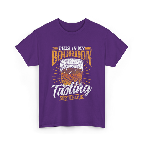 This Is My Bourbon Tasting Bourbon T-Shirt - Purple