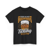 This Is My Bourbon Tasting Bourbon T-Shirt - Black