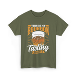 This Is My Bourbon Tasting T-Shirt - Military Green