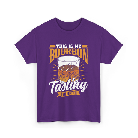 This Is My Bourbon Tasting T-Shirt - Purple