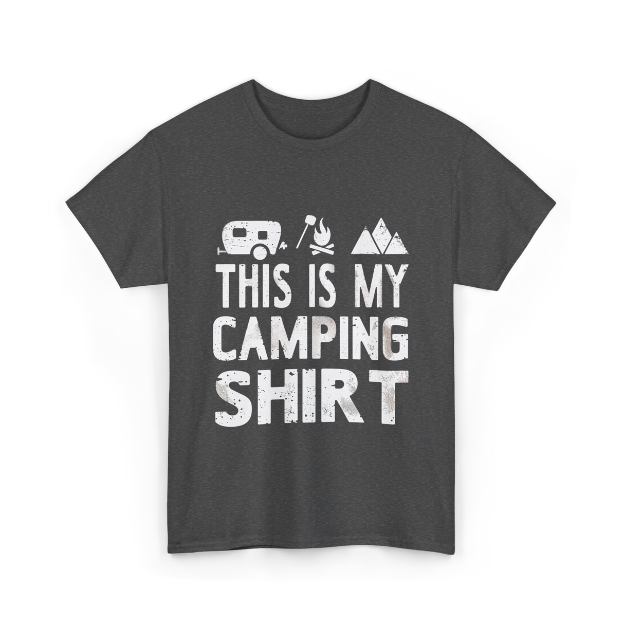 This Is My Camping Shirt Camping T-Shirt - Dark Heather