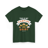 This Is My Camping Shirt Camping T-Shirt - Forest Green