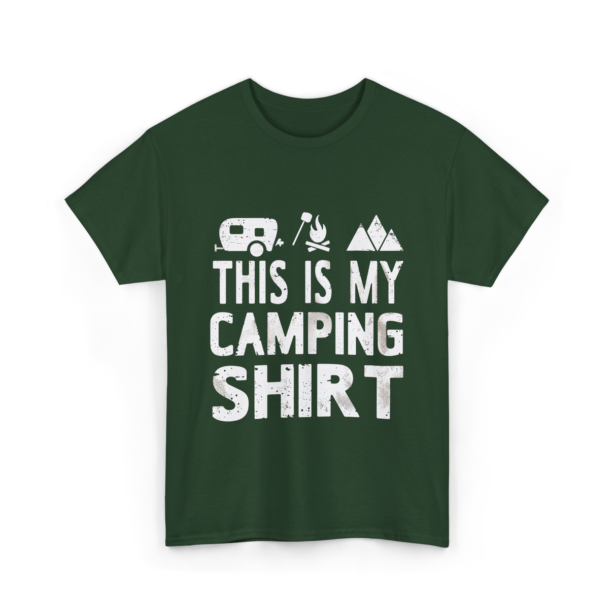 This Is My Camping Shirt Camping T-Shirt - Forest Green