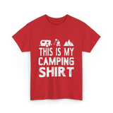 This Is My Camping Shirt Camping T-Shirt - Red