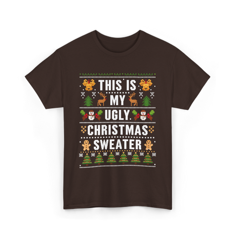 This Is My Christmas Sweater T-Shirt - Dark Chocolate