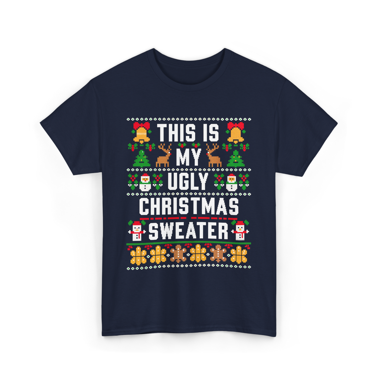 This Is My Christmas Sweater T-Shirt - Navy