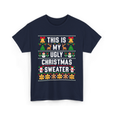 This Is My Christmas Sweater T-Shirt - Navy