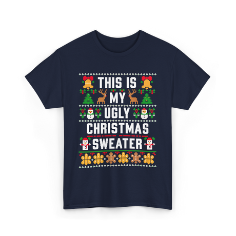 This Is My Christmas Sweater T-Shirt - Navy