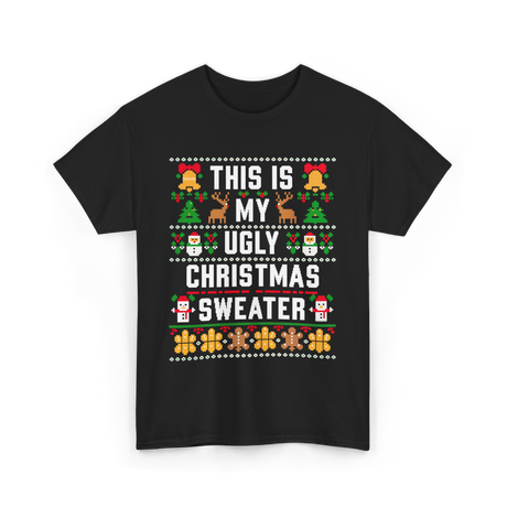 This Is My Christmas Sweater T-Shirt - Black