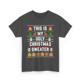 This Is My Christmas Sweater T-Shirt - Dark Heather