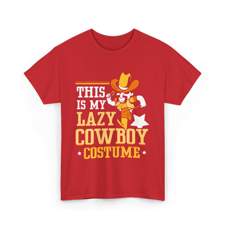 This Is My Lazy Cowboy Costume T-Shirt - Red