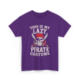 This Is My Lazy Pirate Costume T-Shirt - Purple