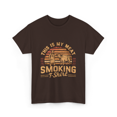 This Is My Meat Smoking BBQ T-Shirt - Dark Chocolate