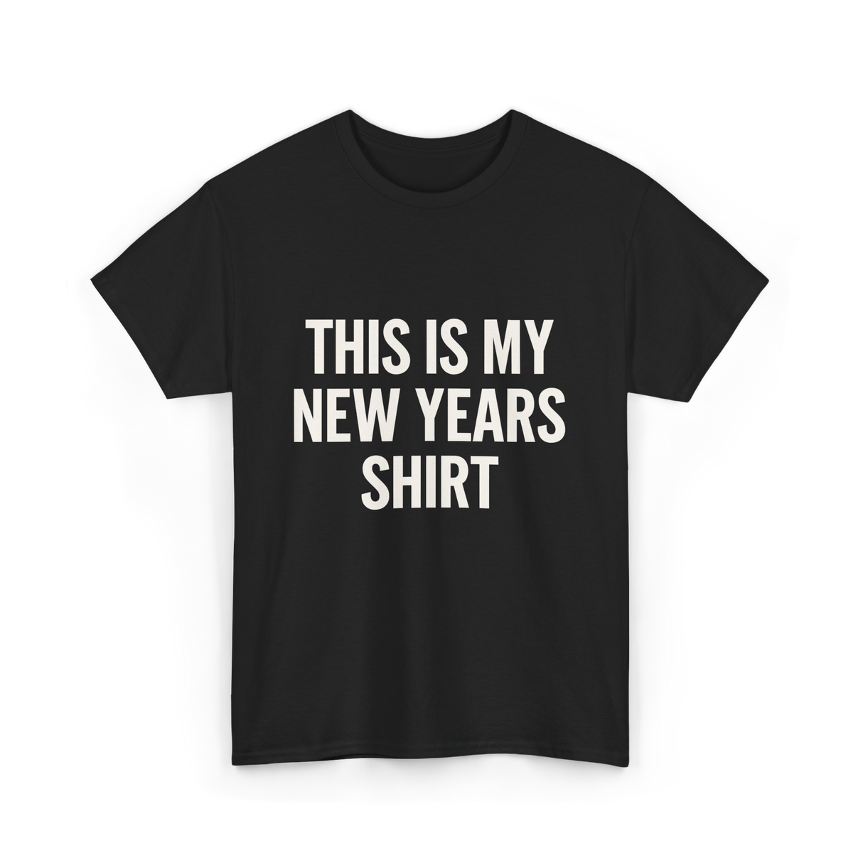 This Is My New Years Shirt New Years T-Shirt - Black