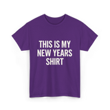 This Is My New Years Shirt New Years T-Shirt - Purple