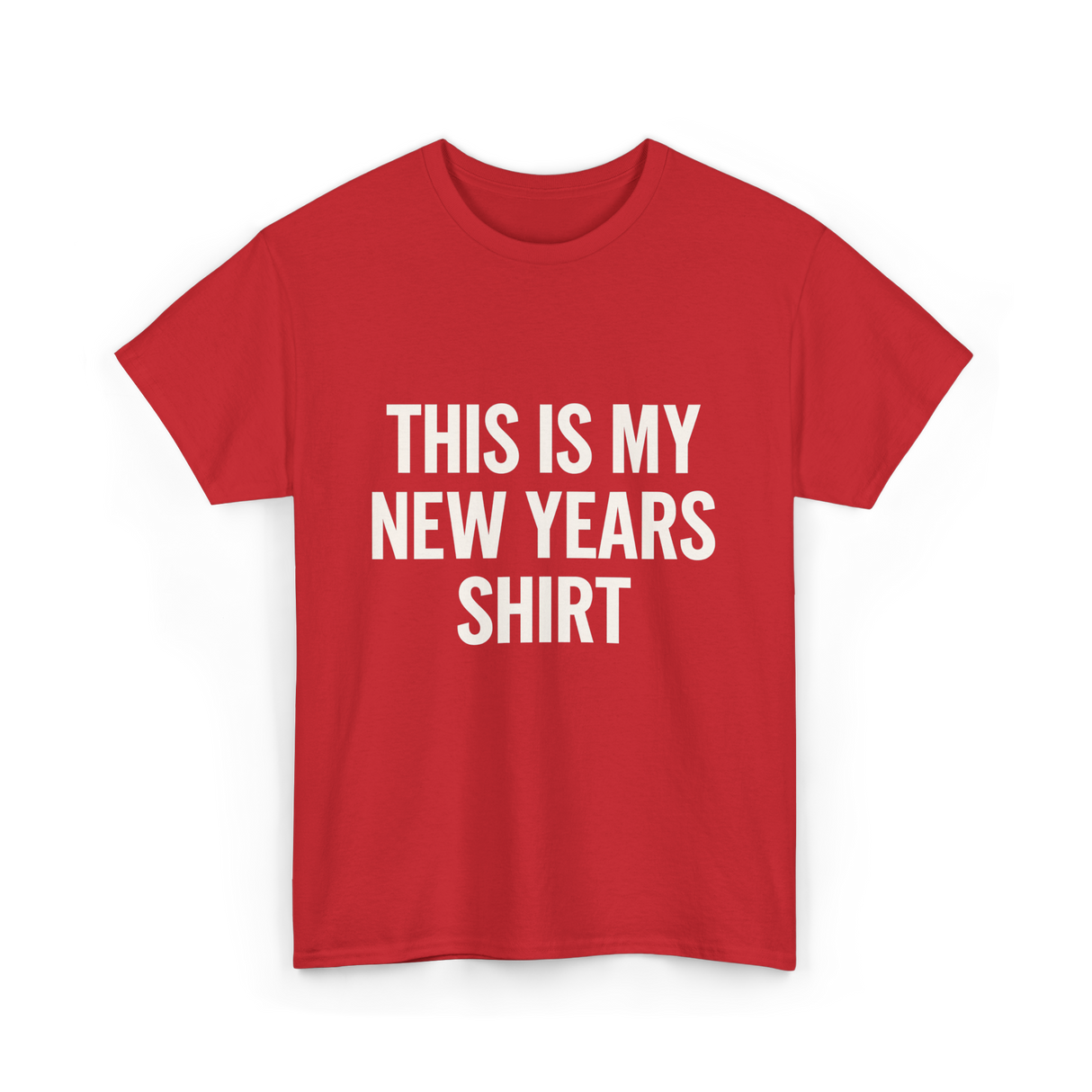 This Is My New Years Shirt New Years T-Shirt - Red