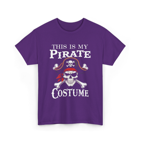 This Is My Pirate Costume Pirate T-Shirt - Purple