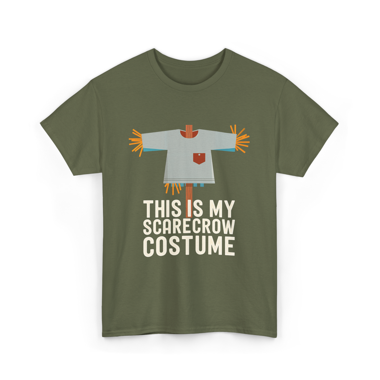 This Is My Scarecrow Costume T-Shirt - Military Green