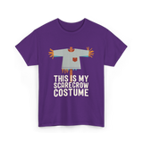 This Is My Scarecrow Costume T-Shirt - Purple