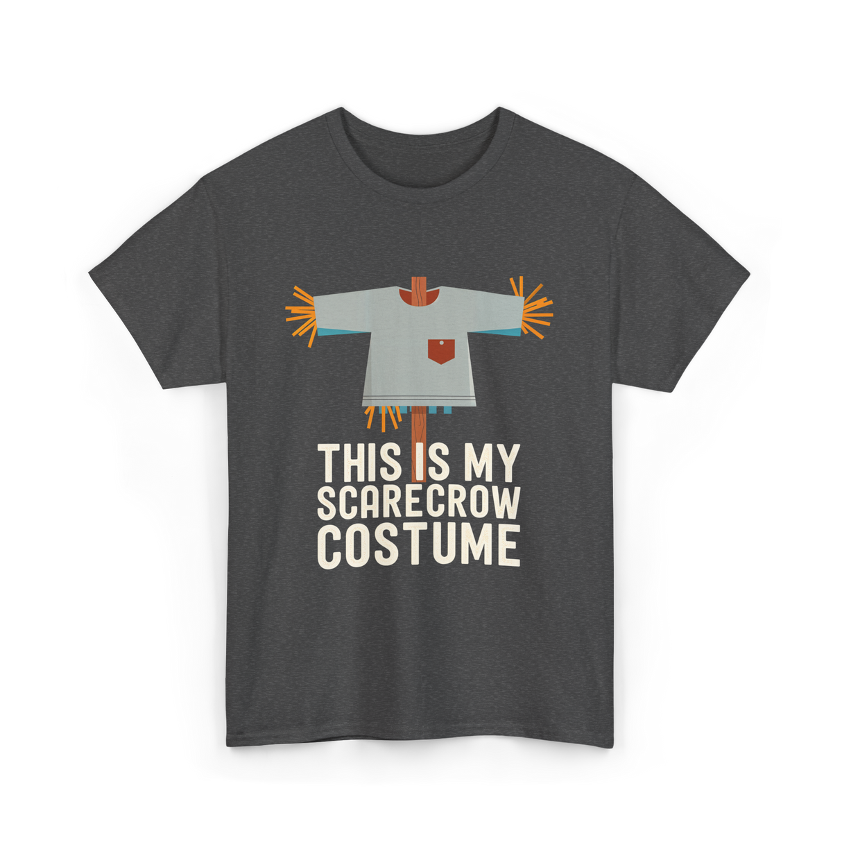 This Is My Scarecrow Costume T-Shirt - Dark Heather