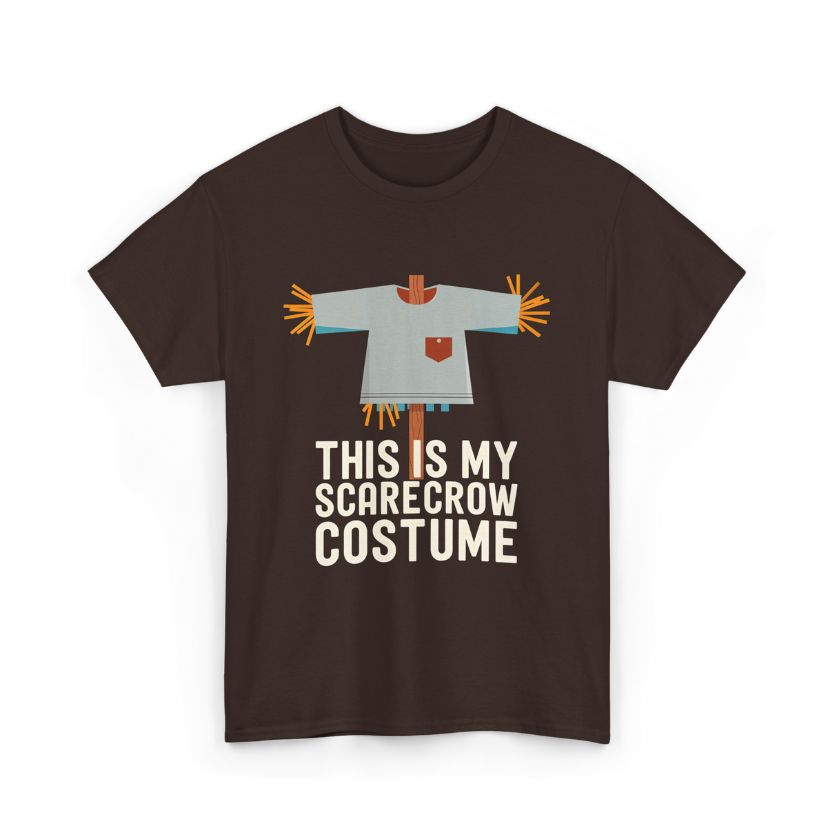 This Is My Scarecrow Costume T-Shirt - Dark Chocolate