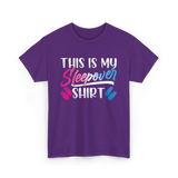 This Is My Sleepover Shirt Sleepover T-Shirt - Purple