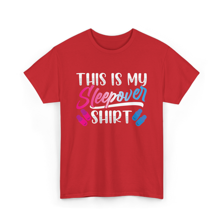 This Is My Sleepover Shirt Sleepover T-Shirt - Red