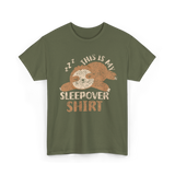 This Is My Sleepover Shirt Sleepover T-Shirt - Military Green