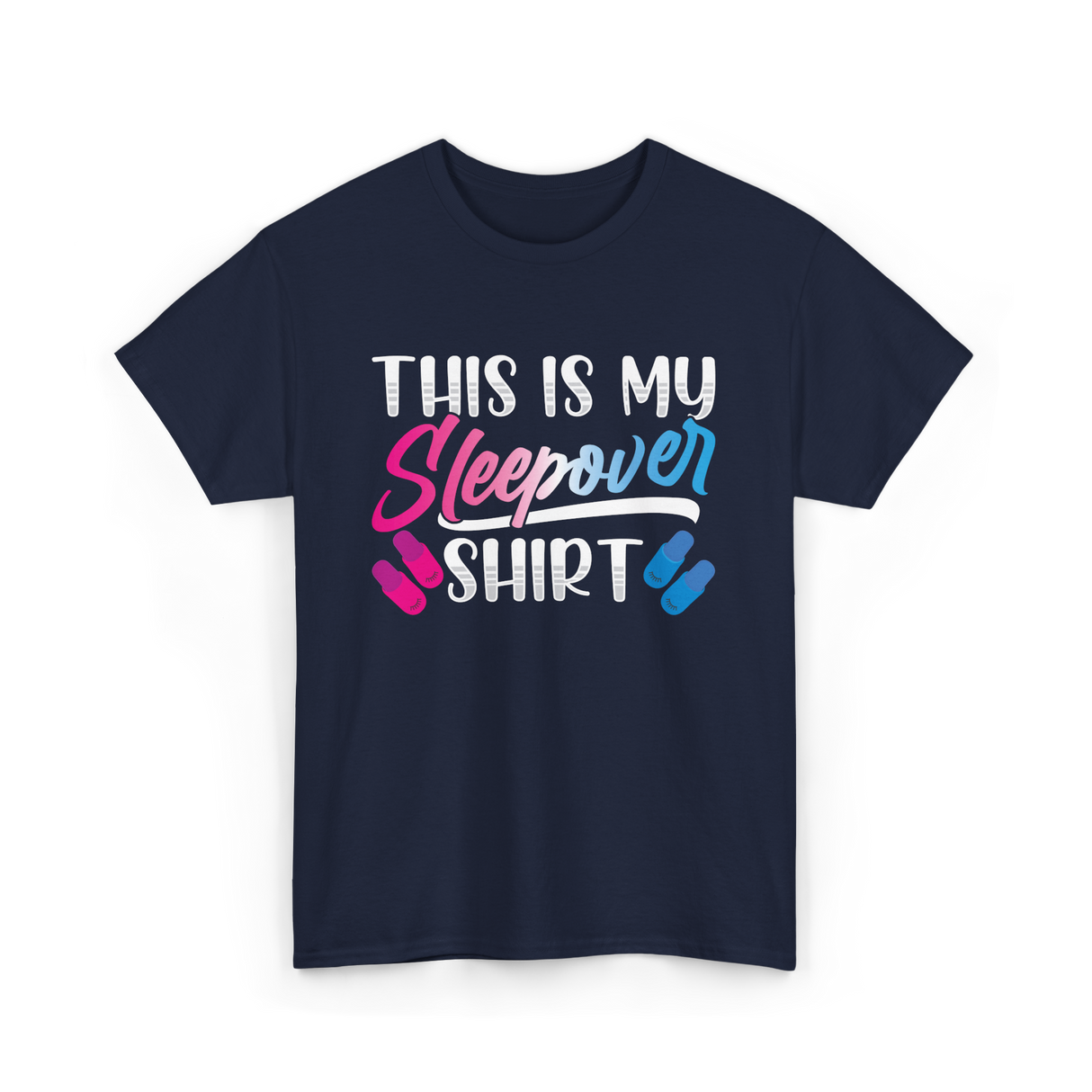 This Is My Sleepover Shirt Sleepover T-Shirt - Navy