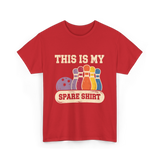 This Is My Spare Shirt Bowling T-Shirt - Red