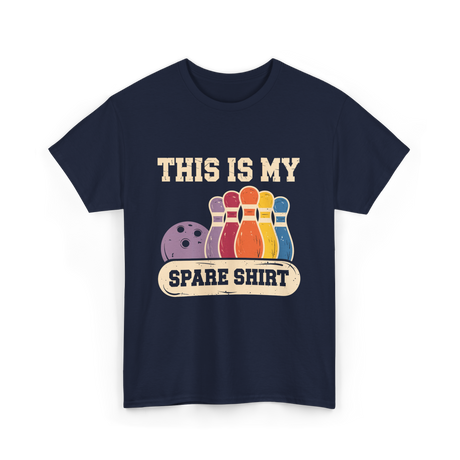 This Is My Spare Shirt Bowling T-Shirt - Navy