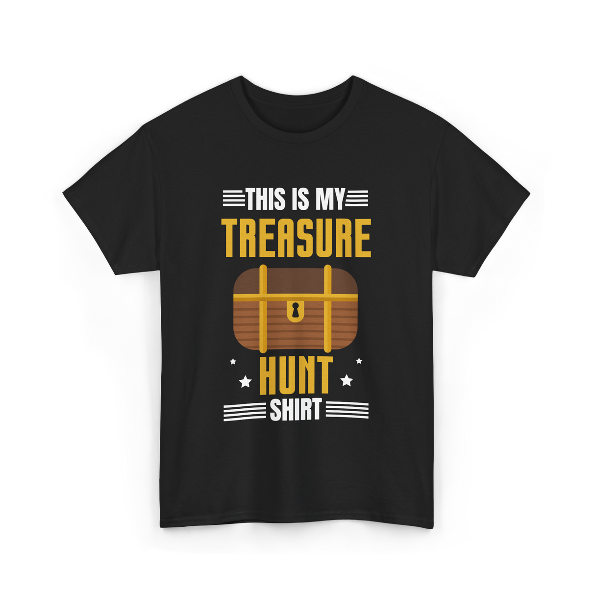 This is My Treasure Hunt T-Shirt - Black