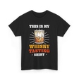 This Is My Whisky Tasting T-Shirt - Black