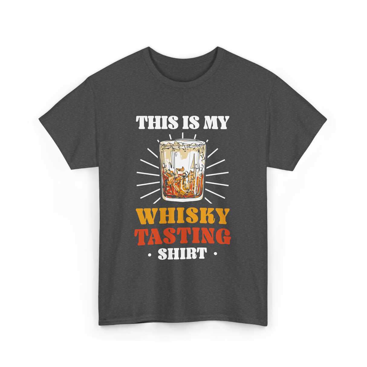 This Is My Whisky Tasting T-Shirt - Dark Heather