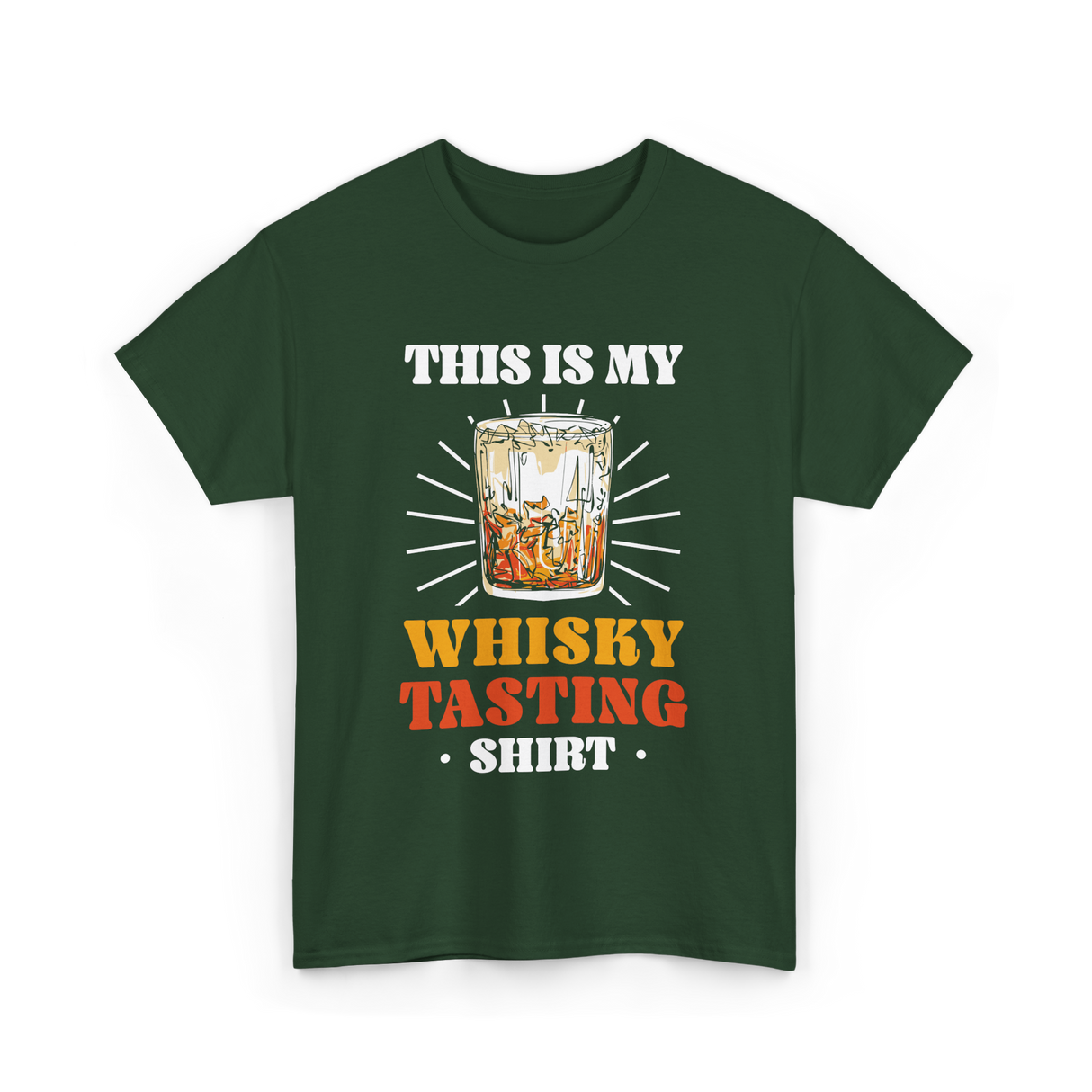 This Is My Whisky Tasting T-Shirt - Forest Green