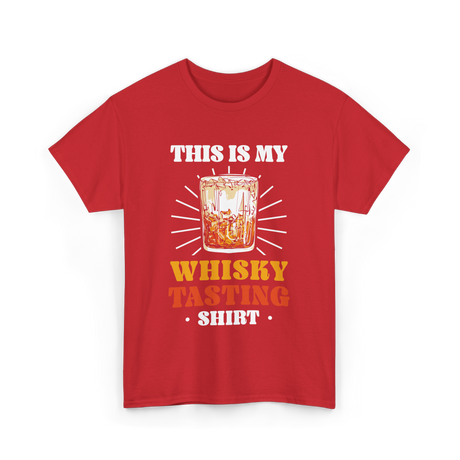 This Is My Whisky Tasting T-Shirt - Red