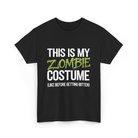 This Is My Zombie Costume Halloween T-Shirt - Black