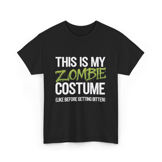 This Is My Zombie Costume Halloween T-Shirt - Black