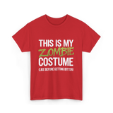 This Is My Zombie Costume Halloween T-Shirt - Red