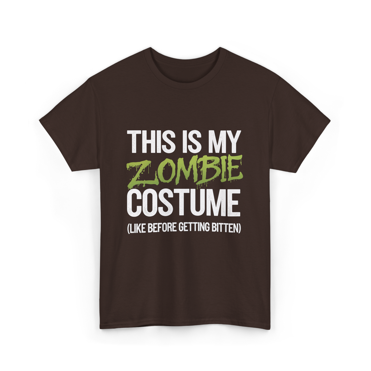 This Is My Zombie Costume Halloween T-Shirt - Dark Chocolate