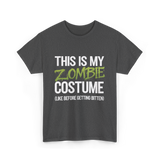 This Is My Zombie Costume Halloween T-Shirt - Dark Heather