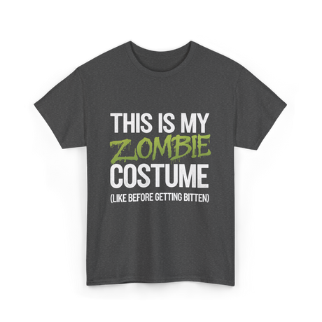 This Is My Zombie Costume Halloween T-Shirt - Dark Heather