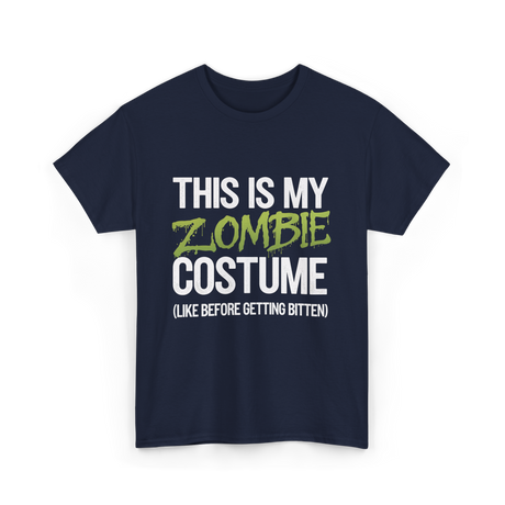 This Is My Zombie Costume Halloween T-Shirt - Navy