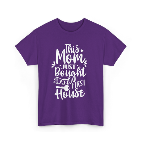 This Mom Just Bought House Owner T-Shirt - Purple