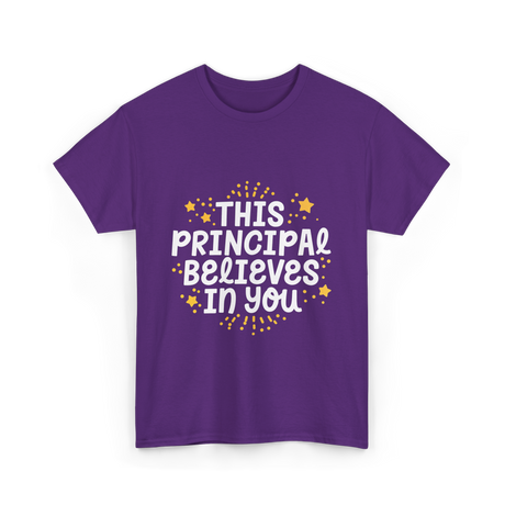 This Principal Believes Motivation T-Shirt - Purple