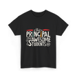 This Principal Has Awesome Students T-Shirt - Black