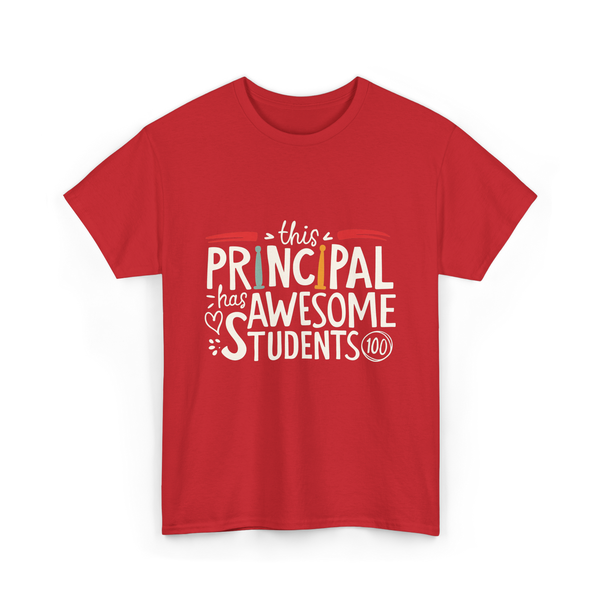 This Principal Has Awesome Students T-Shirt - Red