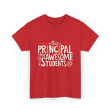 This Principal Has Awesome Students T-Shirt - Red